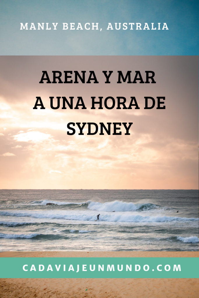 Manly Beach: Arena, sol y mar a una hora de Sydney